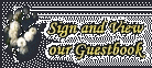 Sign and View our Guestbook